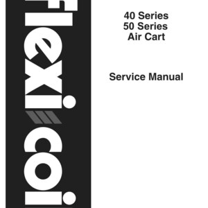 Flexi-Coil 1740, 2340, 2640, 3450, 3850, 4350 Air Cart Service Repair Workshop Manual | Instant PDF Download image 3