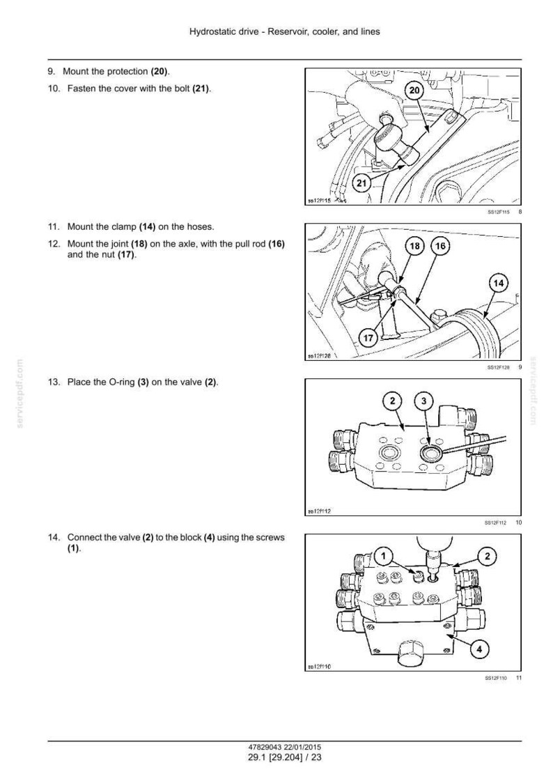 May include: Diagram of a hydrostatic drive system with reservoir, cooler, and lines. The image shows steps for mounting components, including a protection piece, cover with a bolt, clamp on hoses, and a joint on an axle.