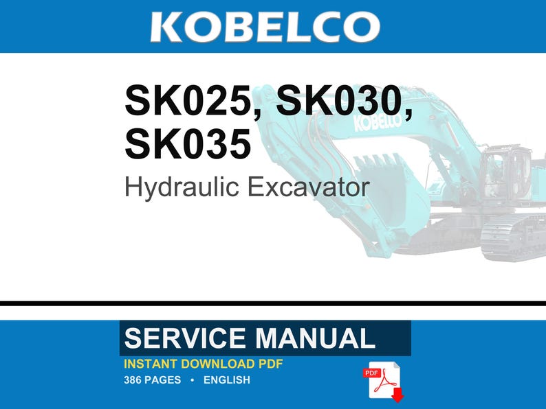 Kobelco Sk025, SK030, SK035 Hydraulische Bagger Service Reparatur Werkstatt-Handbuch | Sofort PDF Download Bild 1