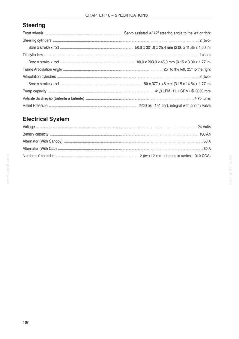 May include: A page from a manual detailing specifications for a vehicle's steering and electrical systems. Includes measurements in inches, such as 2.00 x 11.85 x 1.00 in for the bore x stroke x rod. Also lists voltage, battery capacity, and alternator details.