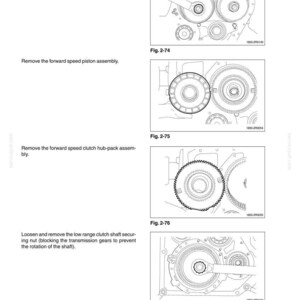 May include: Diagrams illustrating transmission components, including gears, pistons, and clutch assemblies. Text instructions accompany each diagram, detailing steps like removing the forward speed piston assembly and loosening securing nuts. The image is from a service manual.