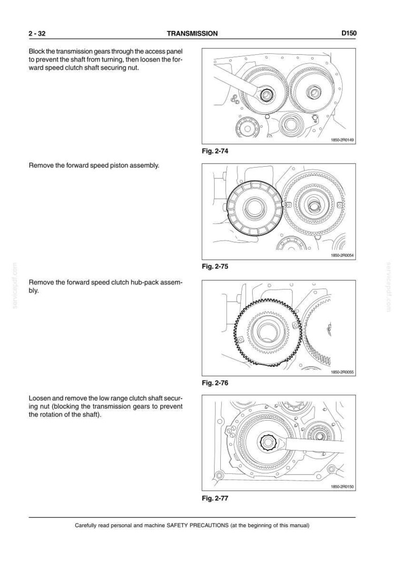 May include: Diagrams illustrating transmission components, including gears, pistons, and clutch assemblies. Text instructions accompany each diagram, detailing steps like removing the forward speed piston assembly and loosening securing nuts. The image is from a service manual.