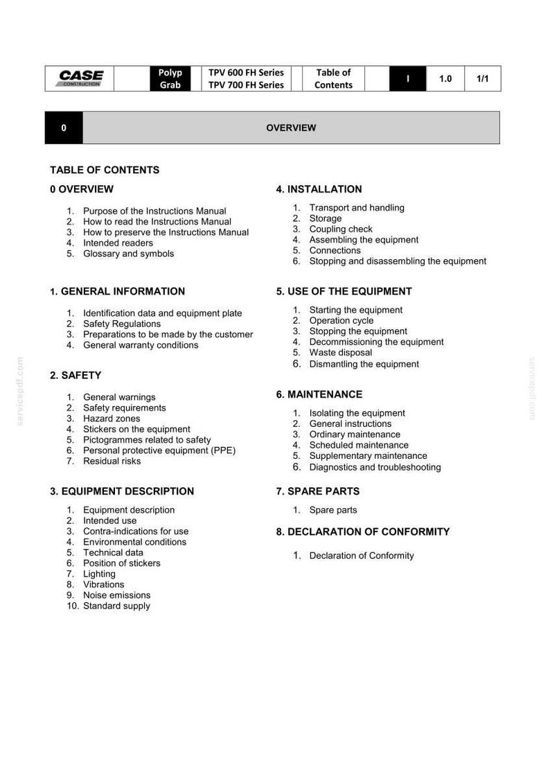 May include: A document titled "TPV 600 FH Series" and "TPV 700 FH Series" with a table of contents. The document is a manual for equipment, covering topics like safety, installation, and maintenance. The document is from CASE Construction.