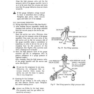 May include: A technical manual page detailing gas filling operations for a refrigeration system. It includes two diagrams labeled Fig. 26 and Fig. 27, showing a gauge manifold with blue, red, and yellow hoses connected to a service can and compressor.