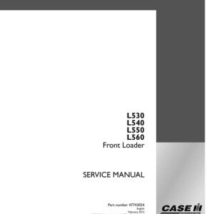 May include: A white service manual with the text "L530, L540, L550, L560 Front Loader SERVICE MANUAL". The Case IH Agriculture logo is in the bottom right corner. The part number is 47743054.