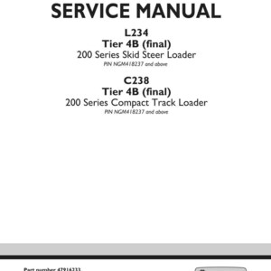 May include: A white service manual with black text. The title "SERVICE MANUAL" is at the top. Below are details for L234 and C238 models, including "Tier 4B (final)" and "200 Series" information. The New Holland Construction logo is at the bottom.