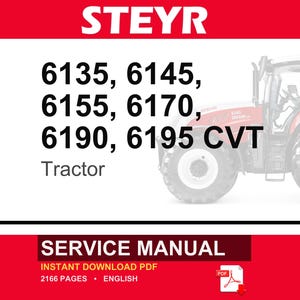 May include: A service manual for Steyr tractors, featuring the text STEYR, 6135, 6145, 6155, 6170, 6190, 6195 CVT, and Tractor. The document is 2166 pages long, in English, and includes a red and white graphic of a red tractor on a white background.