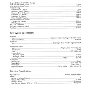 May include: A printed page with technical specifications for a tractor, including engine oil capacity, fuel system details, and electrical specifications. The document lists measurements in liters, milliliters, and kilograms. The text includes the title "GENERAL SPECIFICATIONS".