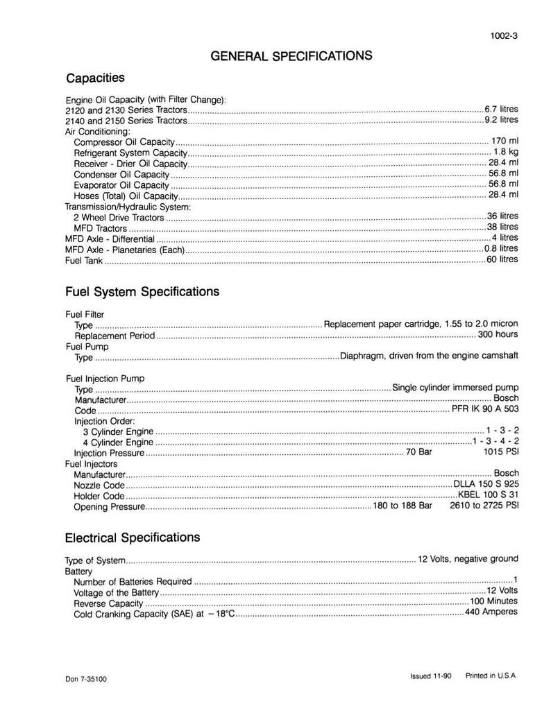 May include: A printed page with technical specifications for a tractor, including engine oil capacity, fuel system details, and electrical specifications. The document lists measurements in liters, milliliters, and kilograms. The text includes the title "GENERAL SPECIFICATIONS".