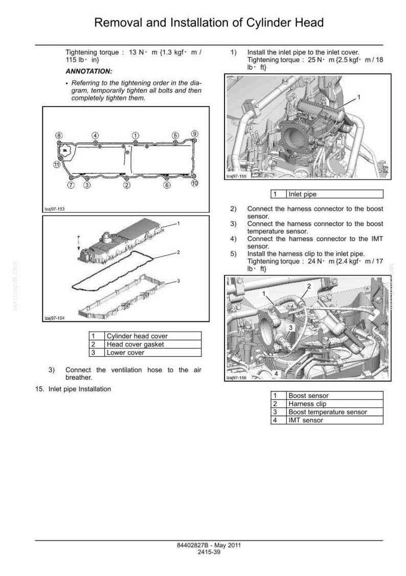 Op de afbeelding: Technische tekening voor het verwijderen en installeren van een cilinderkop, met aanhaalmoment specificaties in Nm en lb-ft. Voorzien van gelabelde onderdelen en diagrammen.