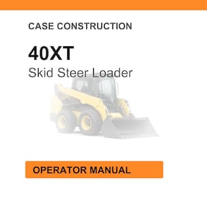 May include: Image of a yellow and black 40XT Skid Steer Loader. The text "CASE CONSTRUCTION" is at the top, with "OPERATOR MANUAL" in an orange box at the bottom.