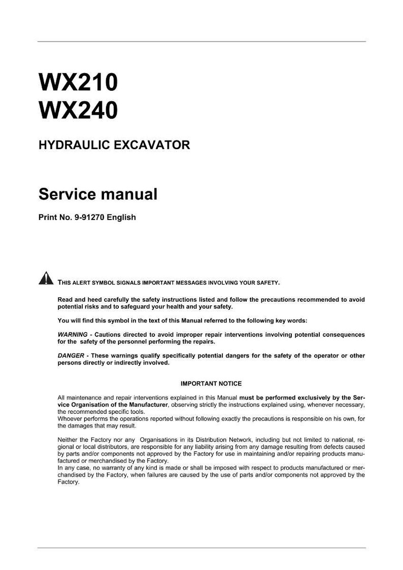 Op de afbeelding: Een witte servicehandleiding voor een hydraulische graafmachine, met de tekst "WX210 WX240" bovenaan. De handleiding bevat veiligheidswaarschuwingen en belangrijke mededelingen, gedrukt in het Engels.