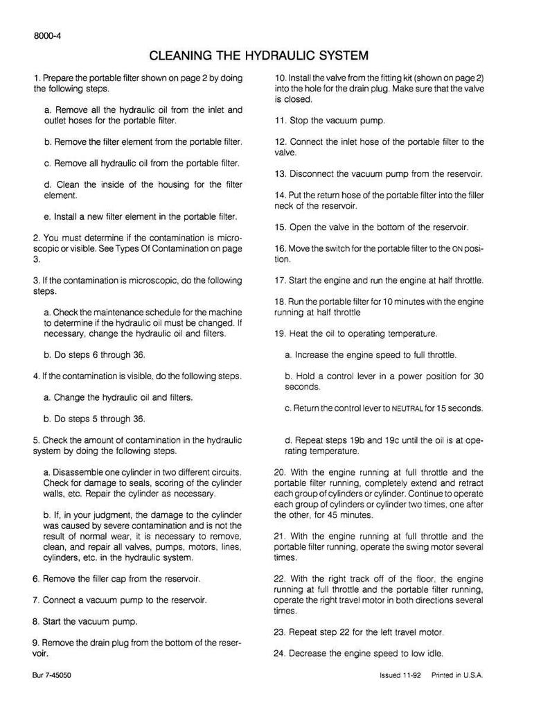 May include: A detailed instructional page titled "CLEANING THE HYDRAULIC SYSTEM" with numbered steps. The text is black on a white background, with a clear, easy-to-read font. The document includes instructions for filter maintenance and engine operation.