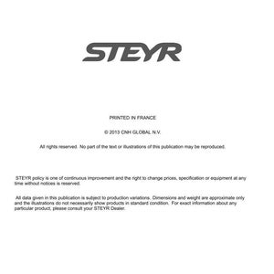 May include: A technical document cover page featuring the STEYR logo in bold black text. It includes company address details for CNH &Ouml;sterreich GmbH, copyright information for 2013 CNH GLOBAL N.V., and a disclaimer regarding product specifications.