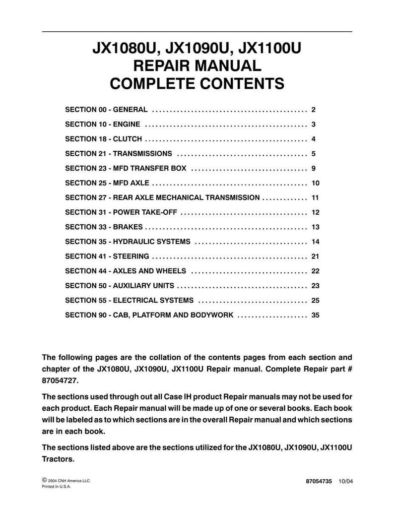May include: A white page with the title "JX1080U, JX1090U, JX1100U REPAIR MANUAL COMPLETE CONTENTS" in black. The page lists various sections including Engine, Clutch, Transmissions, and Axles. The text "Complete Repair part # 87054727" is also visible.