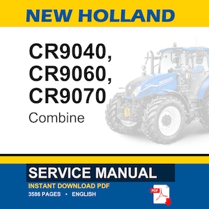 Pode incluir: Um manual de servi&ccedil;o para colheitadeiras New Holland CR9040, CR9060 e CR9070. A capa apresenta o texto NEW HOLLAND, os n&uacute;meros dos modelos, a palavra Combine e SERVICE MANUAL. Um trator azul &eacute; vis&iacute;vel no lado direito da p&aacute;gina.