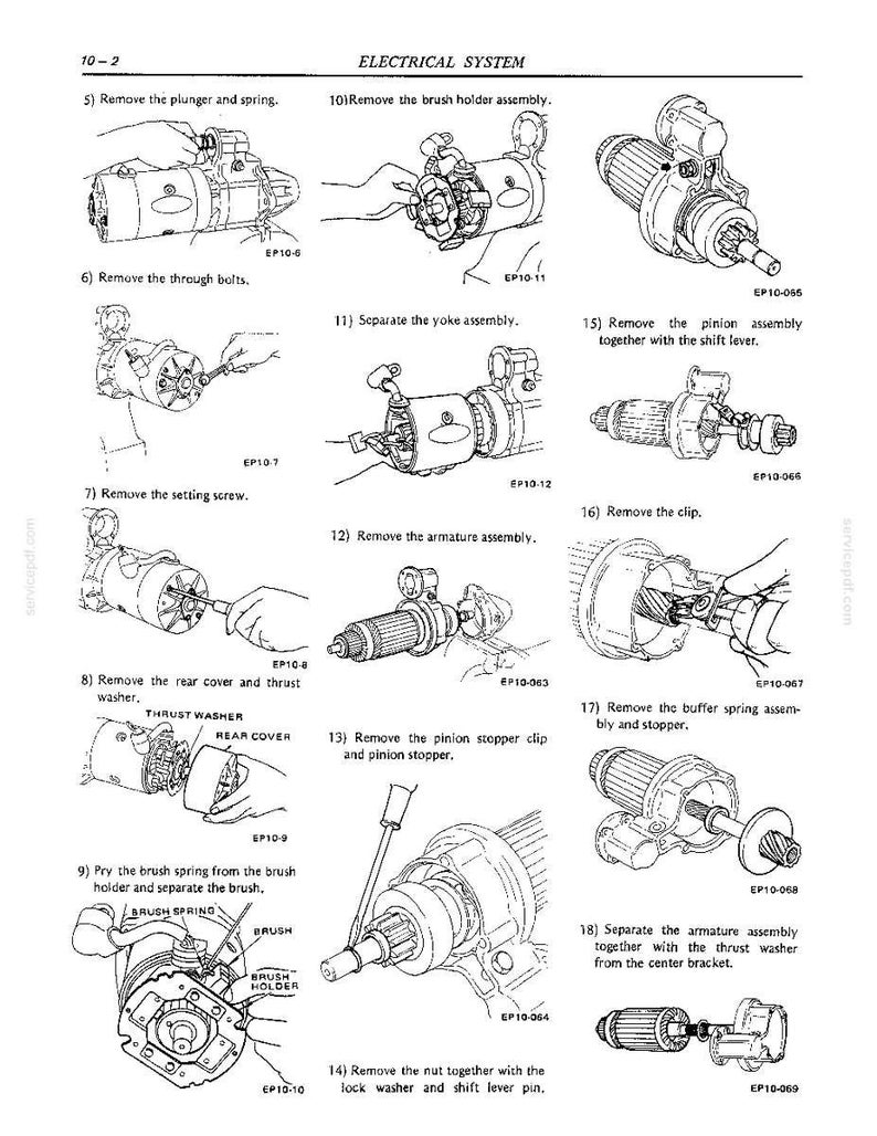 May include: A technical manual page titled Electrical System showing black and white line drawings for disassembling a starter motor. The document includes numbered steps from 5 to 18, illustrating components like the plunger, spring, brush holder, armature, pinion assembly, and various clips.