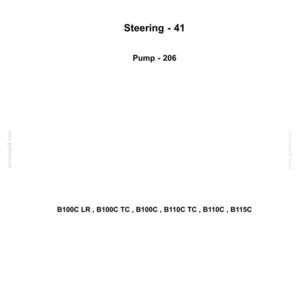 May include: A document with the New Holland Construction logo at the top. Text includes "Steering - 41" and "Pump - 206". Below are model numbers: B100C LR, B100C TC, B100C, B110C TC, B110C, B115C.