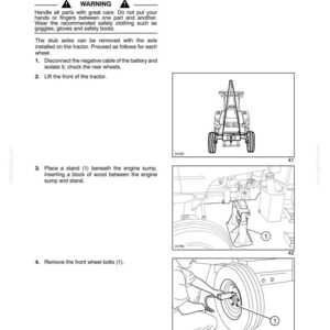 May include: A technical manual page titled SECTION 44 - FRONT AXLE AND WHEELS (2WD) - CHAPTER 1, detailing stub axle removal. It includes a warning, numbered instructions, and three black and white line drawings showing a tractor, a stand, and bolts.
