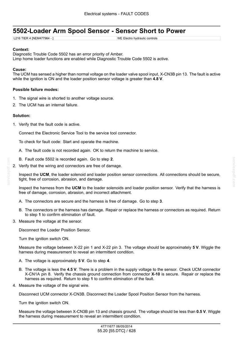 May include: Document titled "5502-Loader Arm Spool Sensor - Sensor Short to Power" with troubleshooting steps for an electrical system fault. Includes diagnostic context, possible failure modes, and solutions. Text includes voltage measurements and connector checks.