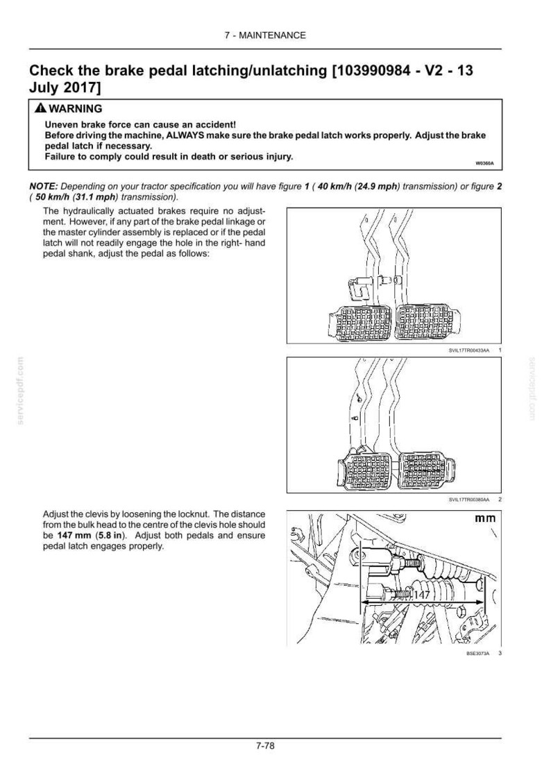 Puede incluir: Una p&aacute;gina de manual t&eacute;cnico titulada Check the brake pedal latching/unlatching 103990984 - V2 - 13 July 2017. Incluye un cuadro de advertencia, dos diagramas de pedales de freno de tractor y un ajuste de horquilla de 147 mm.