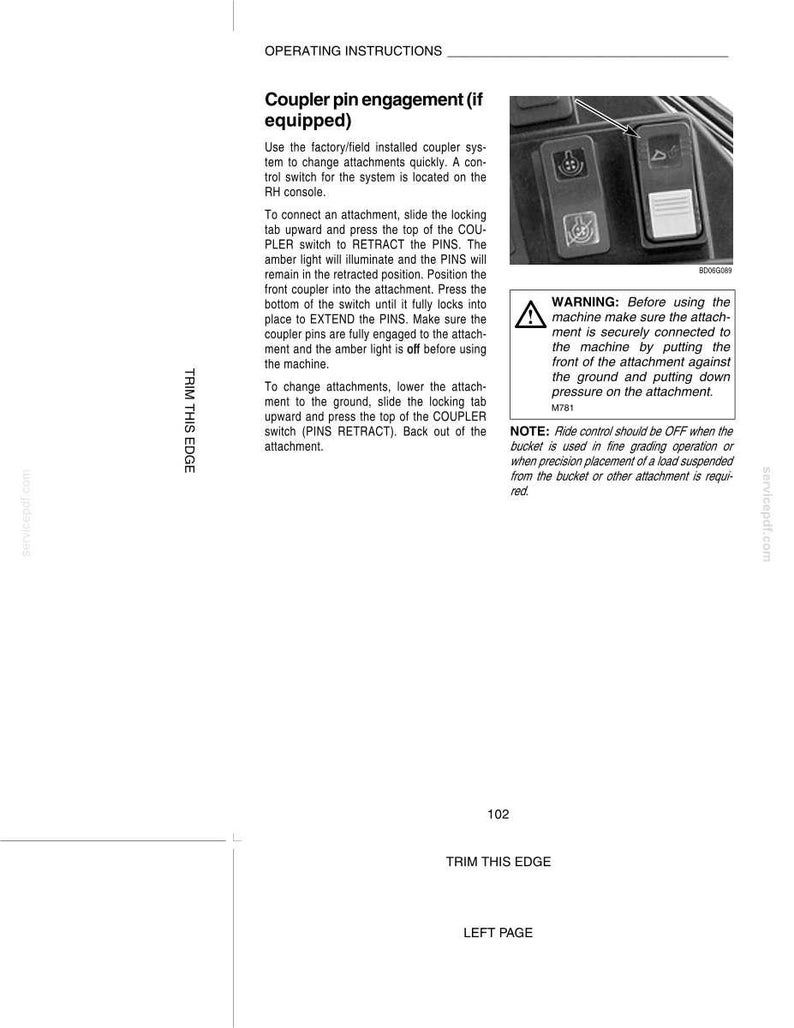 May include: A page from an operating manual with instructions for coupler pin engagement. The text describes the process of connecting and changing attachments on a machine, including safety warnings and notes. The image includes diagrams of control switches.