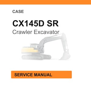 May include: White background with the word "CASE" at the top. Below, the text "CX145D SR Crawler Excavator" is displayed in black. An illustration of a crawler excavator is in the center. The words "SERVICE MANUAL" are in an orange rectangle.