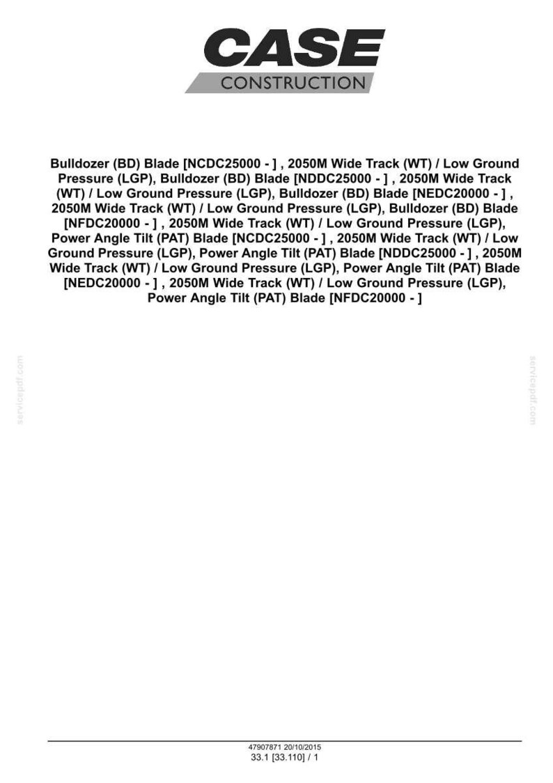 May include: A document with the "CASE CONSTRUCTION" logo at the top. The document lists various bulldozer blade specifications, including model numbers, wide track, and low ground pressure details. The document also includes a date and version number.