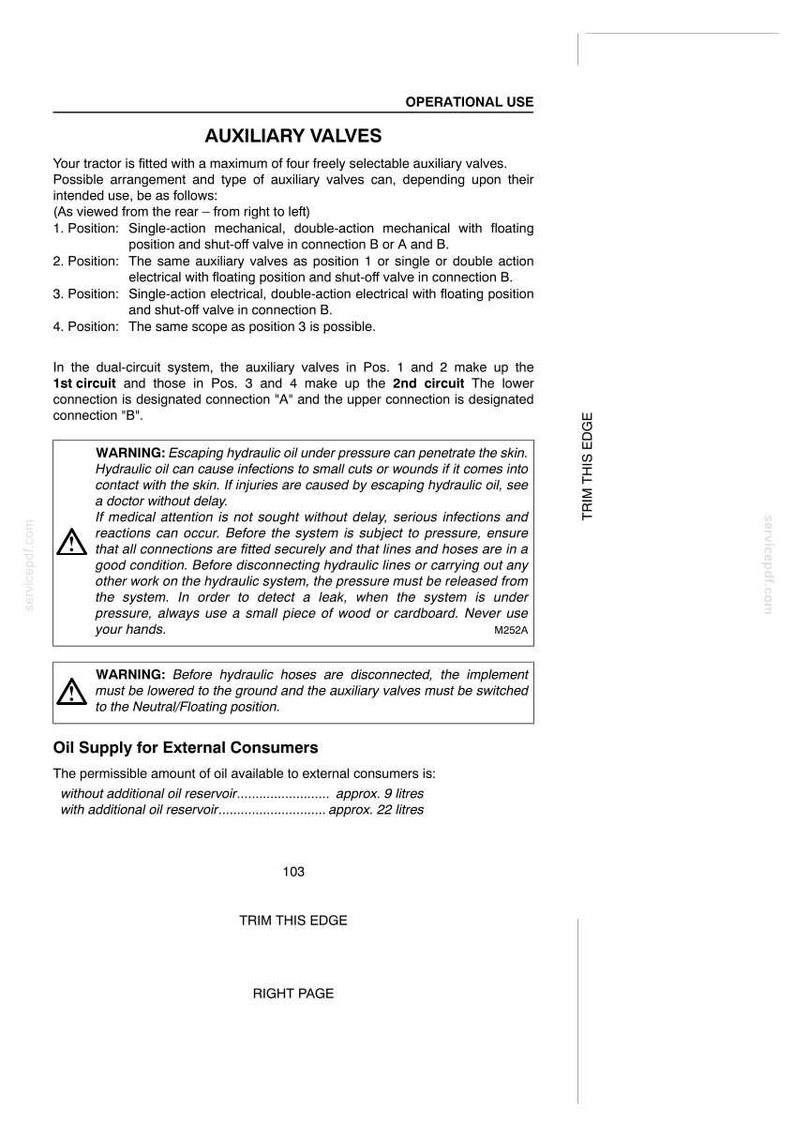 May include: A technical manual page titled OPERATIONAL USE AUXILIARY VALVES. It details tractor valve positions, hydraulic oil safety warnings, and oil supply capacities of 9 liters and 22 liters. The text includes instructions for external consumers.