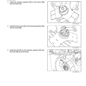 May include: Diagram illustrating the installation of a travel reduction gear. The image shows the steps to install the reduction gearbox (11) on the carrier (15) with bolts (17), the travel motor (1) with bolts (16), and the tool (T) with bolts (12).