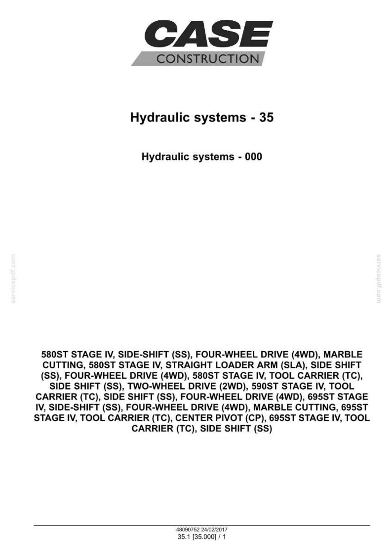 May include: A document from Case Construction with the title "Hydraulic systems - 35". The document lists various hydraulic system specifications, including "580ST STAGE IV" and "FOUR-WHEEL DRIVE (4WD)".