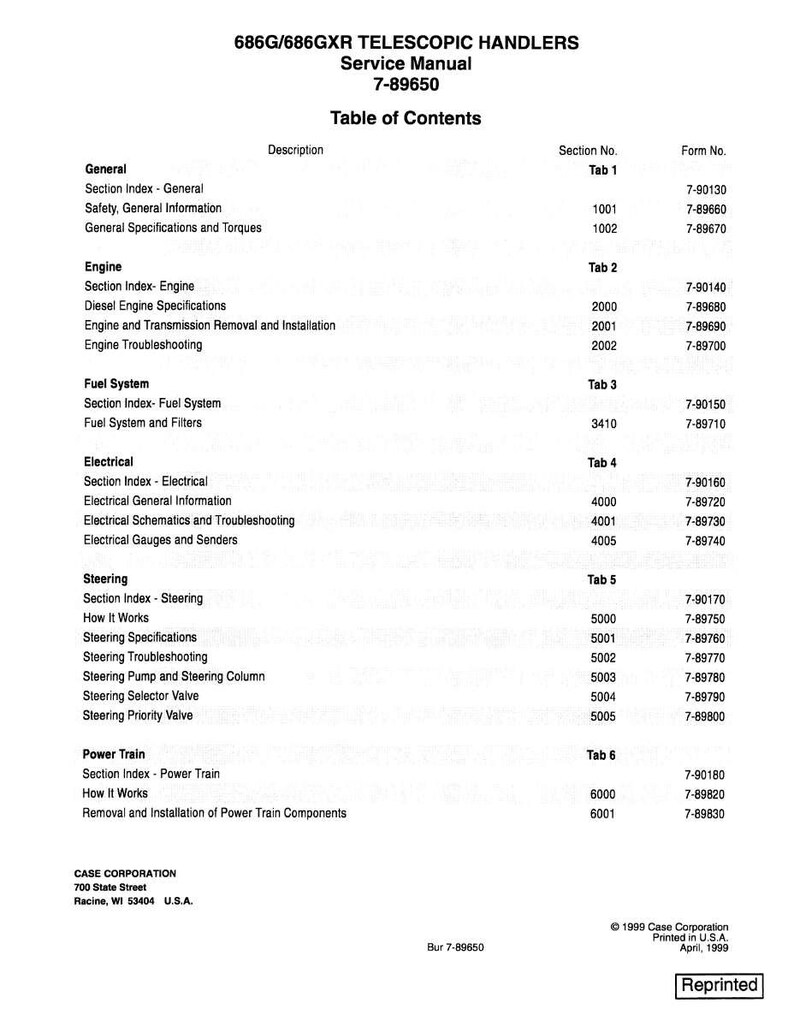 May include: A black and white service manual for 686G/686GXR Telescopic Handlers. The table of contents lists sections for General, Engine, Fuel System, Electrical, Steering, and Power Train. Published by Case Corporation in 1999.