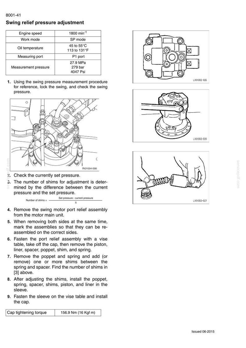 May include: Diagram of a swing relief pressure adjustment procedure, including engine speed, oil temperature, and measurement pressure specifications. Illustrations show component assembly and disassembly steps for maintenance.
