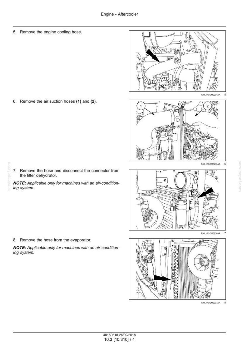 May include: Diagram of an engine aftercooler with instructions for removing hoses and connectors. The image includes close-up views of engine components, with arrows pointing to specific parts. Text includes numbered steps and notes about air conditioning systems.