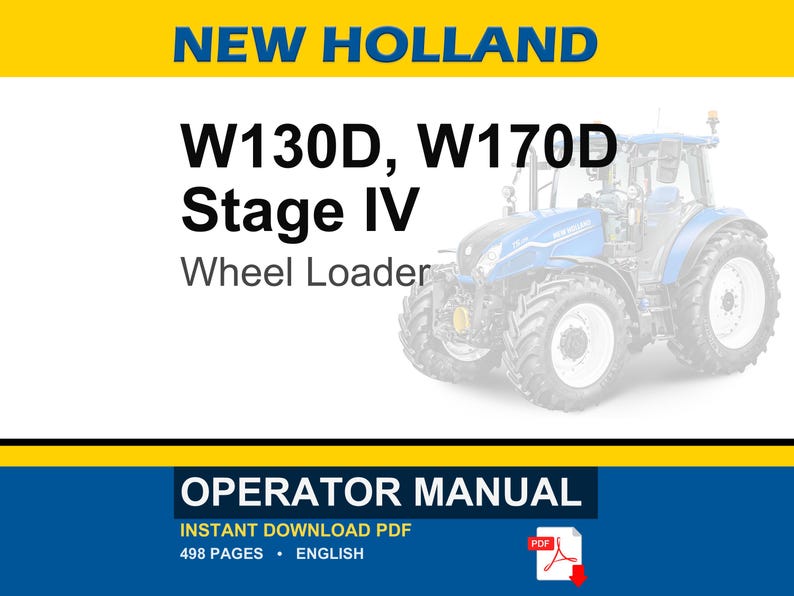 New Holland W130d, W170D Stage IV Wheel Loader Operator Owners Operation Manual | Instant PDF Download image 1