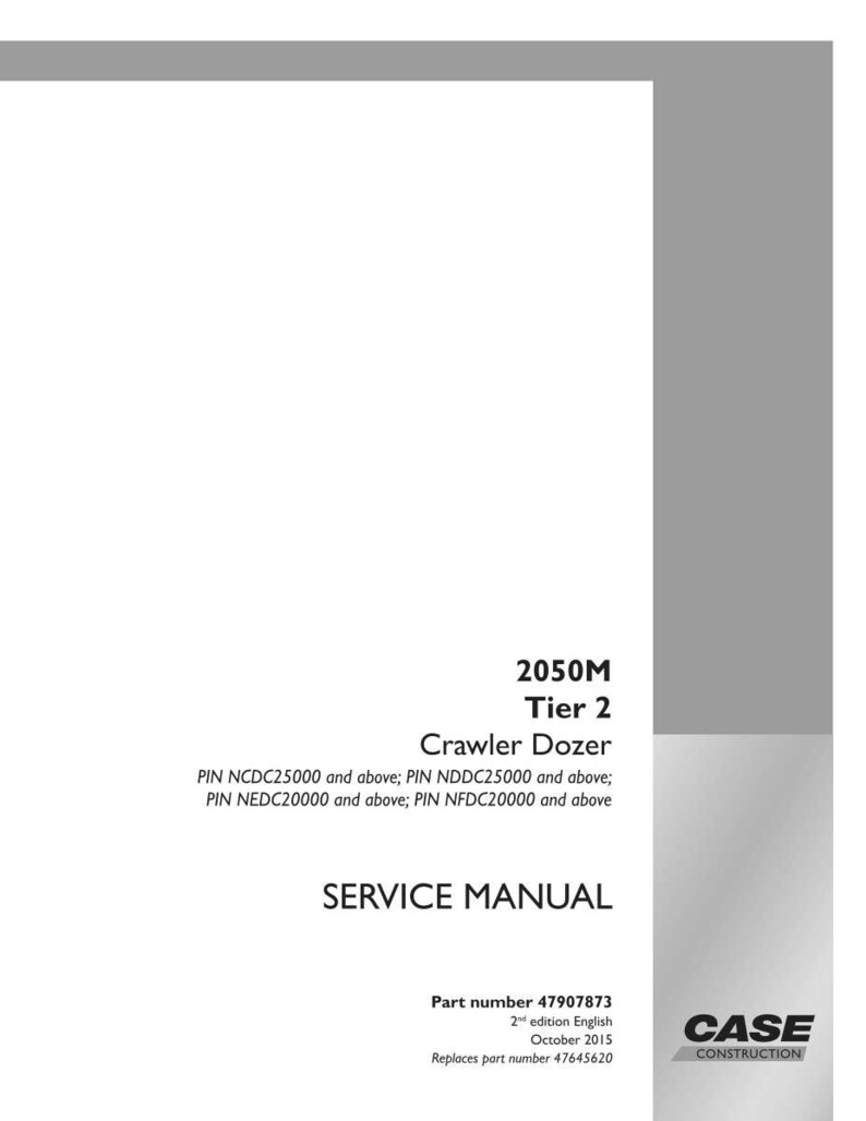 Pu&ograve; includere: Manuale di servizio bianco per un dozer cingolato 2050M Tier 2. La copertina include il testo "SERVICE MANUAL" e il logo Case Construction. Il codice articolo &egrave; 47907873, 2a edizione inglese, ottobre 2015.