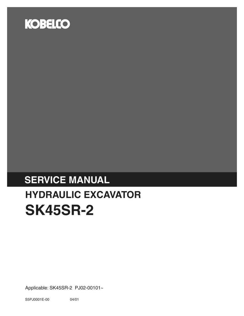 May include: A gray service manual for a Kobelco hydraulic excavator model SK45SR-2. The cover features the white Kobelco logo at the top, with the text SERVICE MANUAL, HYDRAULIC EXCAVATOR, and SK45SR-2 printed in white and black below.
