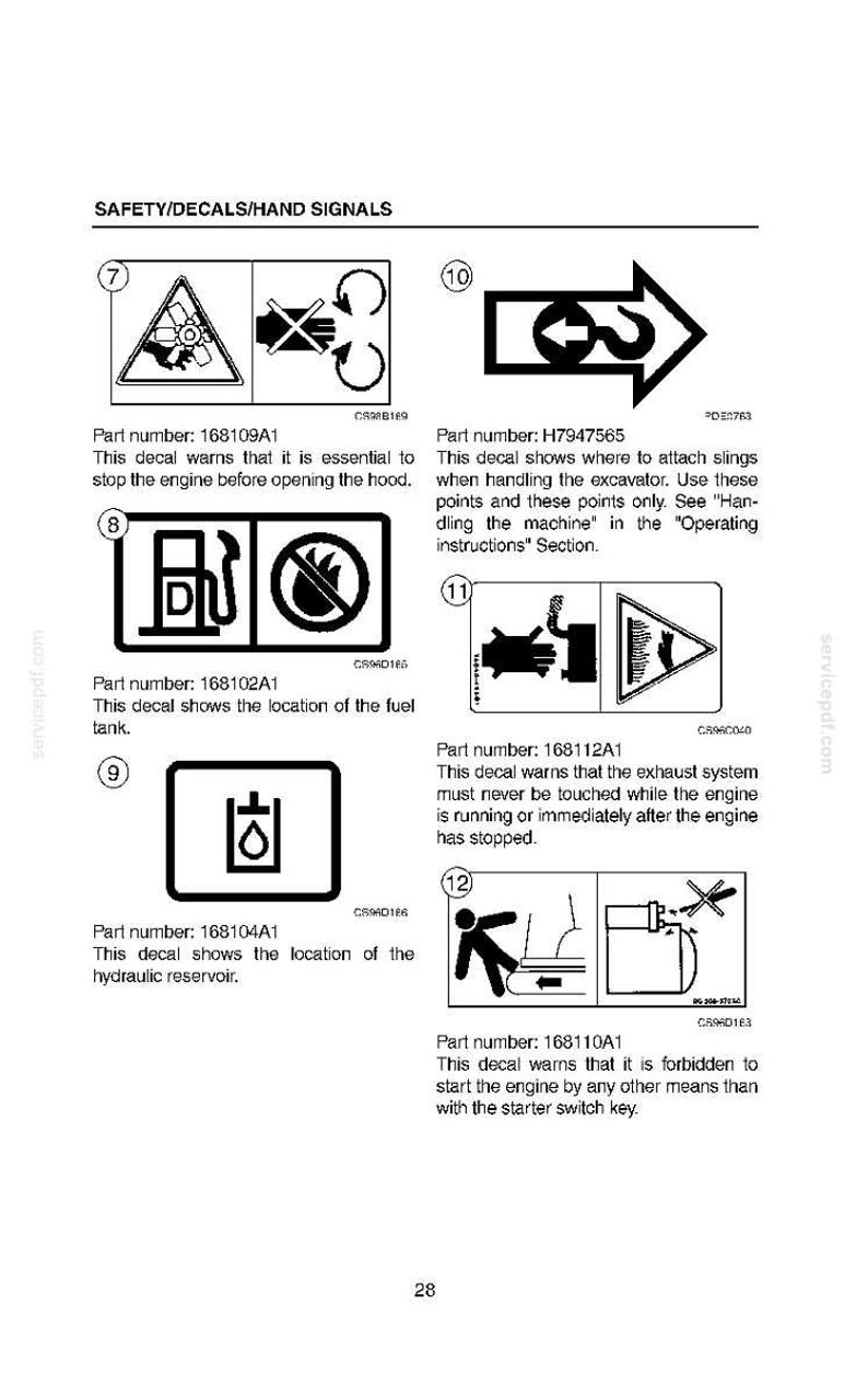May include: A page of safety decals and hand signals for machinery. The decals include warnings about stopping the engine, fuel tank location, and exhaust system safety. Text includes part numbers and instructions.