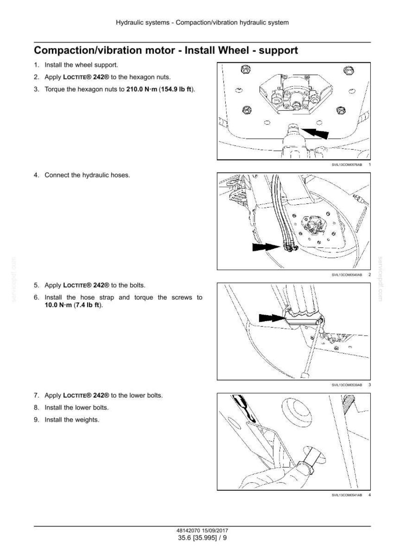 May include: Diagram of a hydraulic system installation process. Instructions include applying Loctite to bolts and nuts, connecting hoses, and installing components. Measurements are provided in both Newton-meters and pound-feet.
