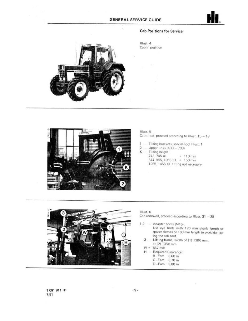 May include: A page from a general service guide with illustrations of tractor cab positions. The guide includes diagrams and text detailing cab tilting, removal, and related measurements in millimeters and meters.
