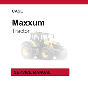 Może przedstawiać: Ż&oacute;łto-czarny traktor Maxxum z dużymi oponami na białym tle. U g&oacute;ry napis "CASE", poniżej "Maxxum Tractor". Czerwony prostokąt na dole z napisem "SERVICE MANUAL".