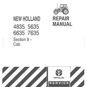 May include: A New Holland repair manual for models 4835, 5635, 6635, and 7635, specifically covering Section 9 - Cab. The document features a tractor illustration, the New Holland Service logo, and the reference number 8656084 dated 3/98.