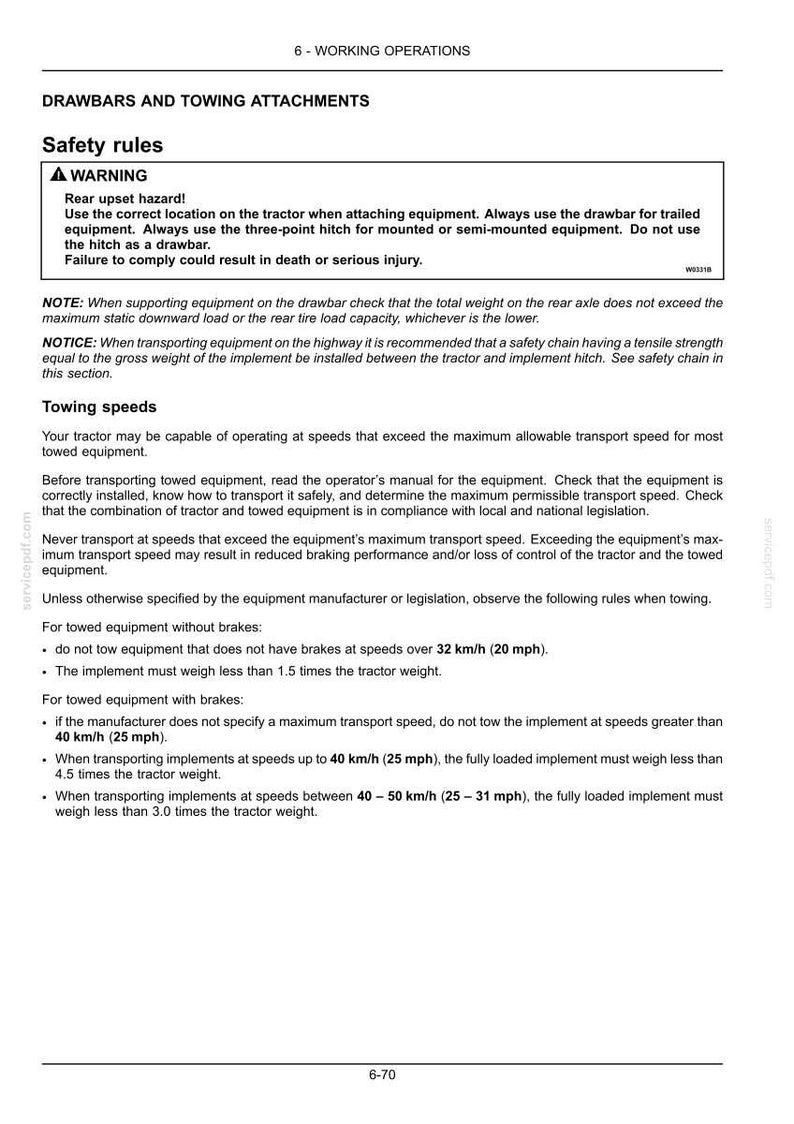 May include: A technical document page titled 6-WORKING OPERATIONS, DRAWBARS AND TOWING ATTACHMENTS. It includes a warning box regarding rear upset hazards, safety rules for tractor towing, and specific speed limits for equipment with or without brakes.