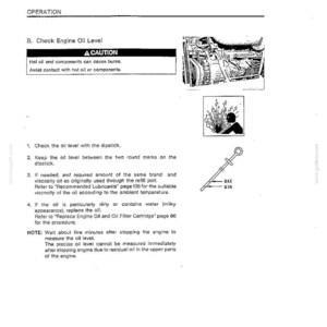 May include: A black and white technical manual page titled OPERATION, section B. Check Engine Oil Level. It includes a caution box about hot oil, an engine diagram, a warning icon, and a line drawing of an oil dipstick with MAX and MIN marks.