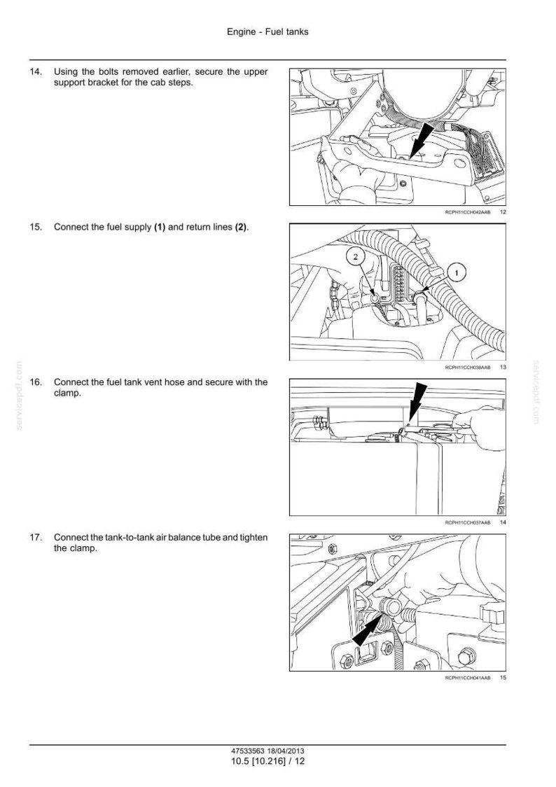May include: Diagram showing engine fuel tank components, including fuel supply and return lines, vent hose, and balance tube. The image provides detailed illustrations with arrows indicating connection points.