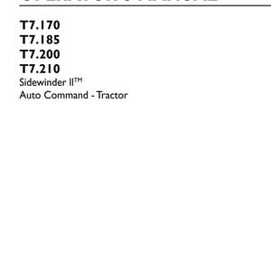 以下が含まれることがあります： New Holland Agriculture T7.170、T7.185、T7.200、T7.210 Sidewinder II Auto Commandトラクターのオリジナル取扱説明書。白い表紙には黒い文字、部品番号47892994、第6版、2015年7月の日付、およびブランドロゴが記載されています。