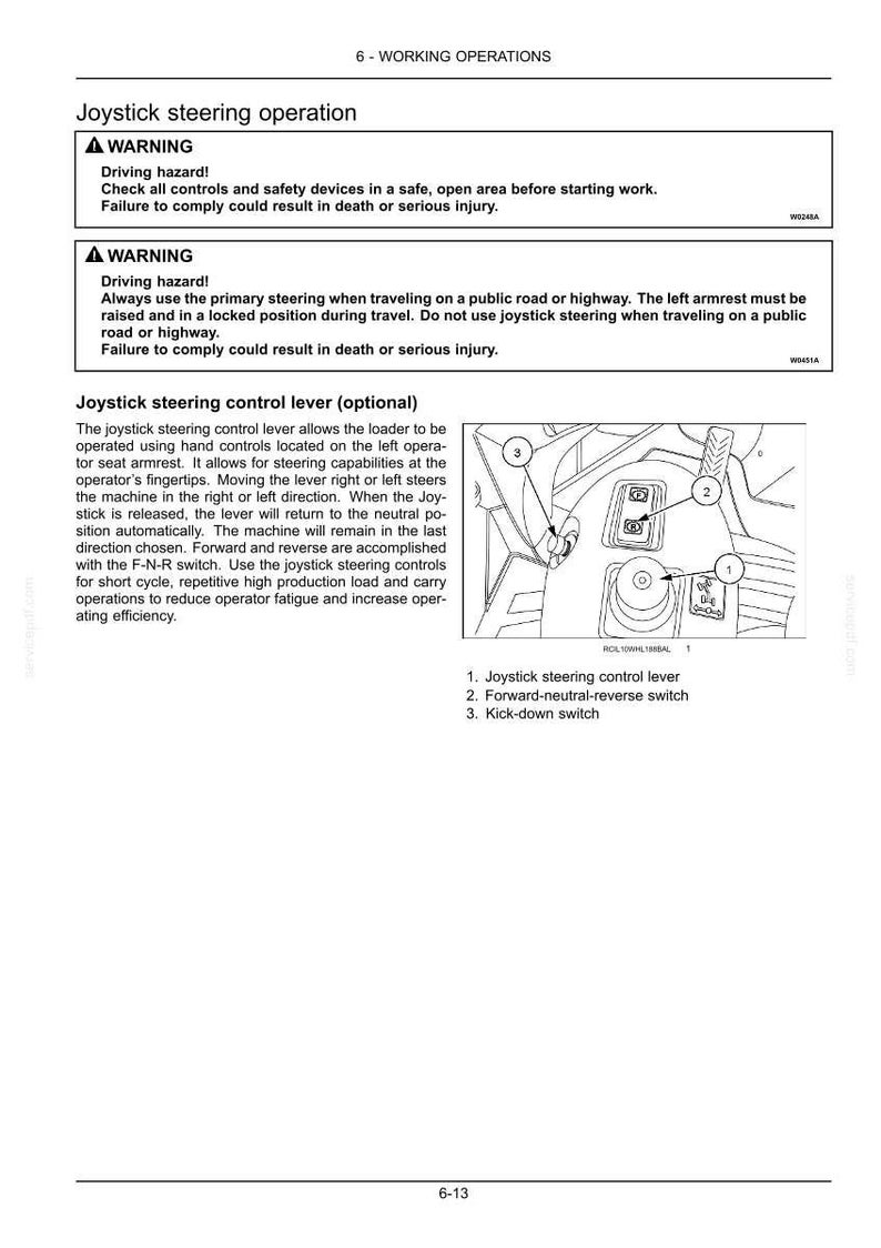 May include: Diagram of a loader's joystick steering control system. The image includes warnings about driving hazards and instructions for operating the joystick, forward-neutral-reverse switch, and kick-down switch.