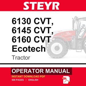 Steyr 6130 Cvt, 6145 CVT, 6160 CVT Ecotech Tractor Operator Owners Operation Manual | Instant PDF Download image 1