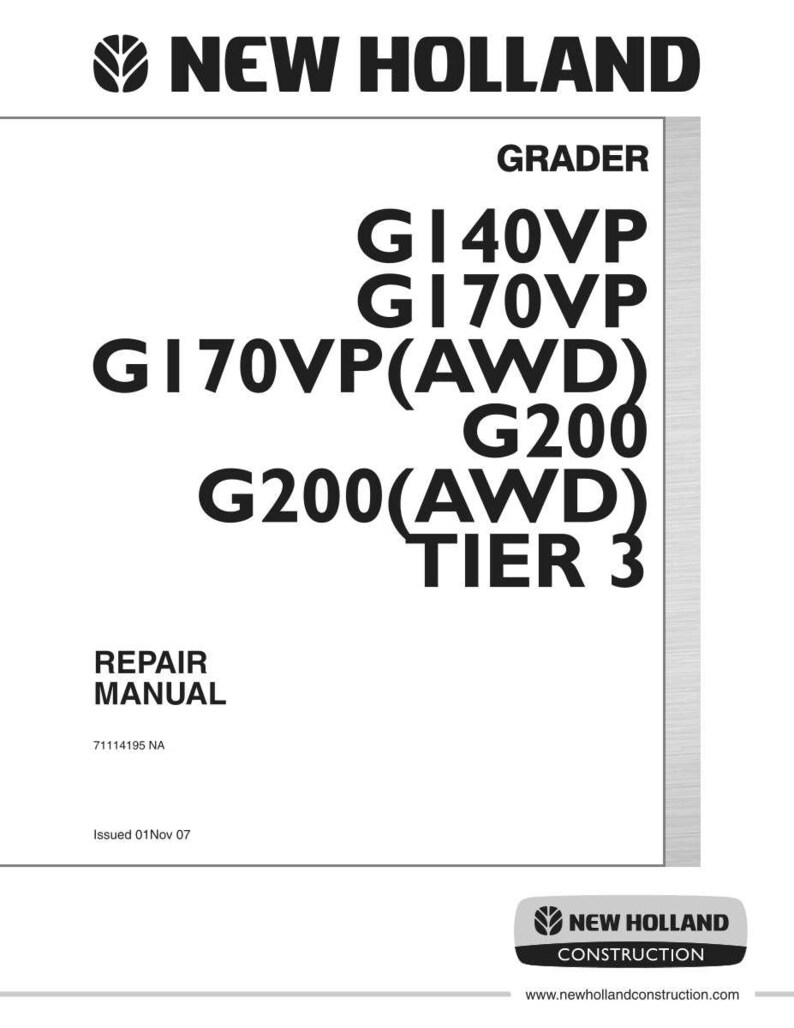 K&ouml;nnte beinhalten: Ein wei&szlig;es Reparaturhandbuch-Cover mit dem "NEW HOLLAND"-Logo oben. Der Text "GRADER" steht &uuml;ber Modellnummern wie G140VP und G170VP. Der untere Teil des Covers zeigt das "NEW HOLLAND CONSTRUCTION"-Logo und die Website.