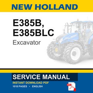 New Holland E385B, E385BLC Excavator Service Repair Workshop Manual | Instant PDF Download image 1